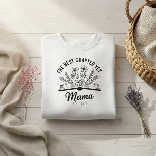 Sweatshirt Meilleur chapitre jusqu'à présent Style littéraire