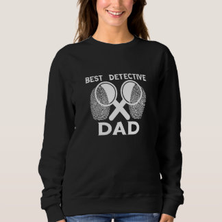Sweatshirt Meilleur détective papa enquêteur inspecteur espio