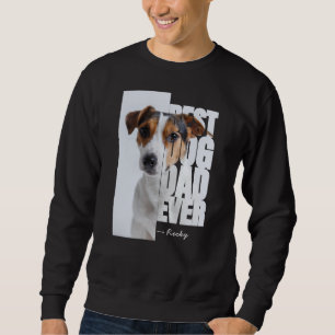 Sweatshirt Meilleur Papa Chien Ever Photo de Chien Personnali