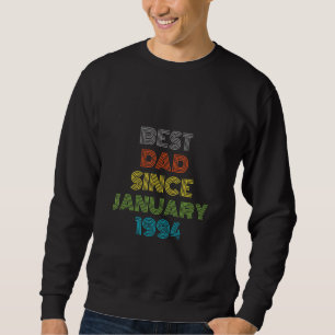 Sweatshirt Meilleur papa depuis janvier 1994 Cool présent