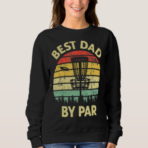 Sweatshirt Meilleur Papa Par Disque Golf Joueur de golf Père