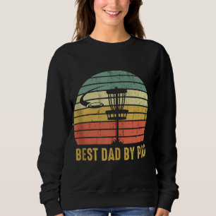 Sweatshirt Meilleur Papa Par Par Funny Disque Golf Don Pour H