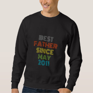 Sweatshirt Meilleur Père depuis mai 2011 Cool présent