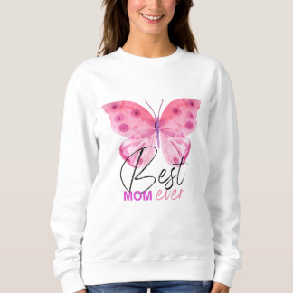 Sweatshirt Meilleure Maman Cadeau papillon Ever - Fête des Mè