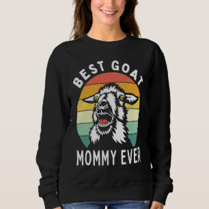 Sweatshirt Meilleure maman chèvre jamais  maman chèvre fête d