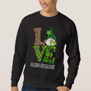 Sweatshirt Mélange d'amour enseignant Jour de la Saint Patric