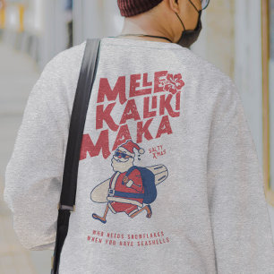 Sweatshirt Mele Kalikimaka - Funny Noël hawaïen à Père Noël
