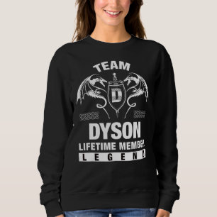 Sweatshirt Membre à vie de l'équipe Dyson