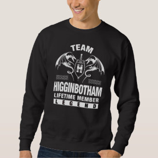 Sweatshirt Membre à vie de l'équipe Higginbotham