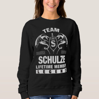 Sweatshirt Membre à vie de l'équipe Schulze