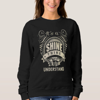 Sweatshirt Membre à vie de l'équipe SHINE