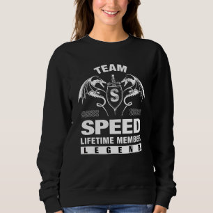 Sweatshirt Membre à vie de l'équipe Speed