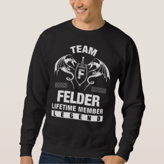 Sweatshirt Membre à vie de Team Felder