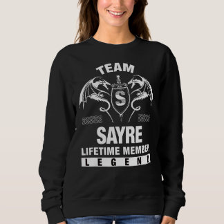 Sweatshirt Membre à vie de Team Sayre