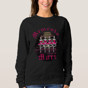 Sweatshirt Memento Mori Danse Latine De La Mort Drôle