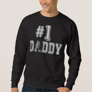 Sweatshirt Mens 1 Papa Numéro Un Papa Famille Amour Fierté Fa