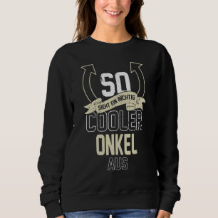 Sweatshirt Mens Ça A L'Air Un Vraiment Cool Oncle Fun