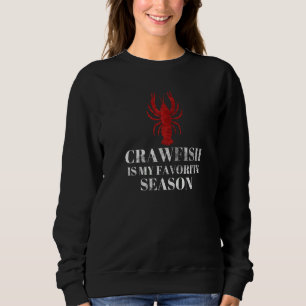 Sweatshirt Mens Crawfish Est Ma Saison Favorite Mudbud Cajun 