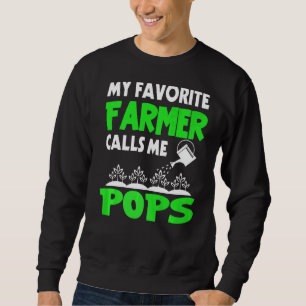 Sweatshirt Mens Fête des pères Mon Fermier Favori M'Appelle P