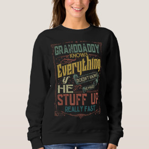 Sweatshirt Mens Grand-Papa sait tout s'il ne sait pas