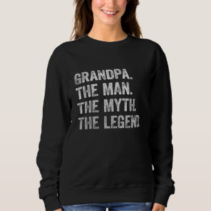 Sweatshirt Mens Grand-père L'Homme Le Mythe La Légende Papa G