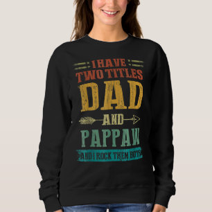 Sweatshirt Mens J'Ai Deux Titres Papa Et Pappaw Papa's Da
