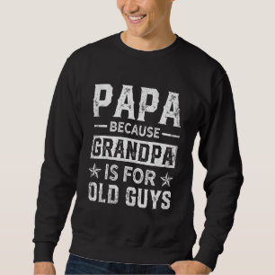 Sweatshirt Mens Je Ne Suis Pas Le Stepdad Je Suis Le Père Qui
