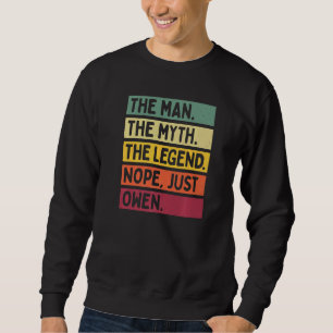 Sweatshirt Mens L'Homme Le Mythe La Légende Non Juste Owen Q