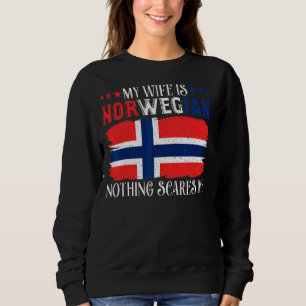 Sweatshirt Mens Ma Femme Est Norvégienne Rien Ne Me Fait Peur