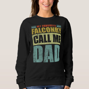 Sweatshirt Mens My Favorite Falconry m'appelle papa père D