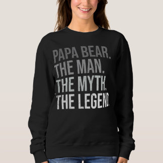 Sweatshirt Mens Papa Porte L'Homme Le Mythe La Légende Meille