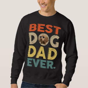 Sweatshirt Mens Poodle Meilleur Chien Papa Jamais Père S Jour