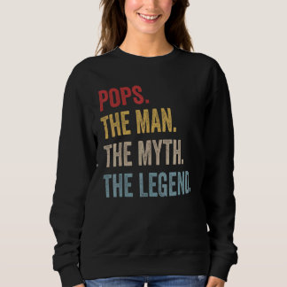 Sweatshirt Mens Pop The Man The Myth The Legend Fête des père