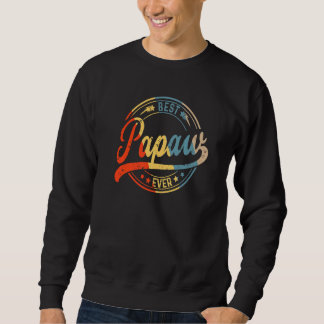 Sweatshirt Mens Retro Vintage Best Papaw Ever Cool Père