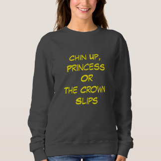 Sweatshirt Menton levé, Princesse – Impertinence avec une cou