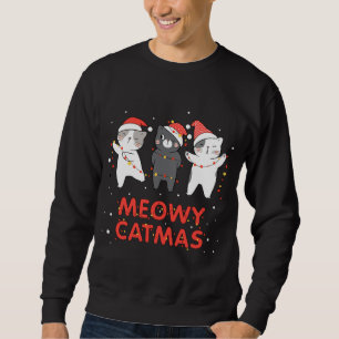 Sweatshirt Meowy Catmas Noël Novelty Amoureux des chats Chris