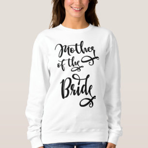 Sweatshirt Mère de la mariée