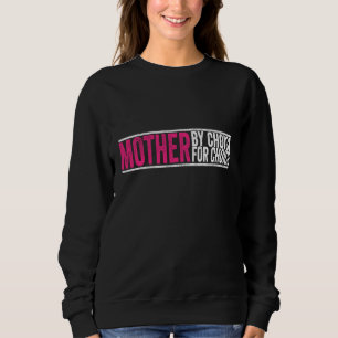 Sweatshirt Mère Par Choix Pour Choice Pro Choice Feminist Ri