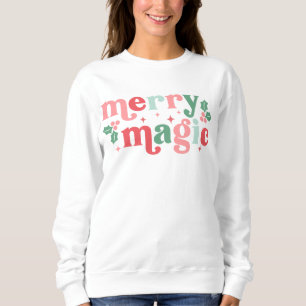 Sweatshirt Merry Magic - Colorée Typographie de vacances