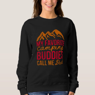 Sweatshirt Mes copains de camping préférés m'appellent Papa V
