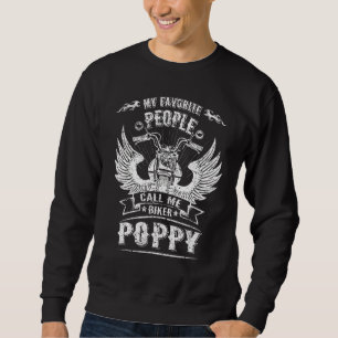 Sweatshirt Mes personnes préférées m'appellent Biker Poppy Gr