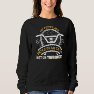 Sweatshirt Mes Prix Sont Basés Sur Mon Talent Ebike Et Bicycl