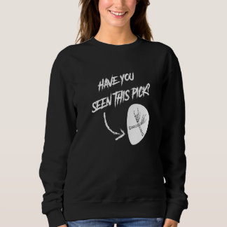 Sweatshirt Metal Guitar Player Avez-Vous Vu Ce Choix