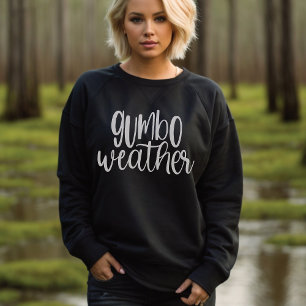 Sweatshirt Météo Gumbo Louisiane Cajun
