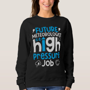 Sweatshirt Météorologie Météo Prévision Météorologie future