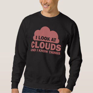 Sweatshirt Météorologue Cool Chaser Météo Prévision Nuages