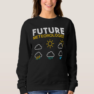 Sweatshirt Météorologue Prévision météorologique future Solei