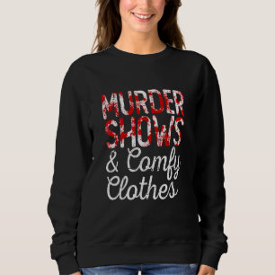 Sweatshirt Meurtre Montre Et Comfy Vêtements Véritable Ventil