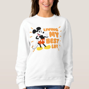 Sweatshirt Mickey Mouse Vivre ma vie meilleure