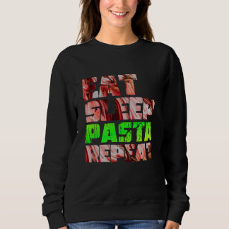 Sweatshirt mignon manger dormir pâtes répéter conception